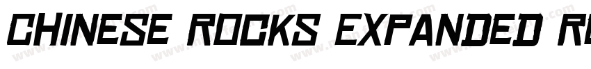 Chinese Rocks Expanded Regular字体转换
